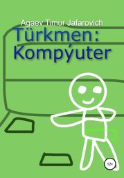 T?rkmen: Komp?uter