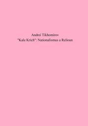 «Kale Krich»: Nationalismus a Relioun