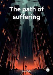 The path of suffering