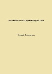 Resultados de 2023 e previs?o para 2024