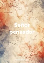 Se?or pensador