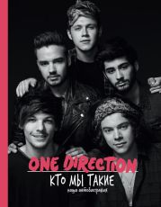 One Direction. Кто мы такие