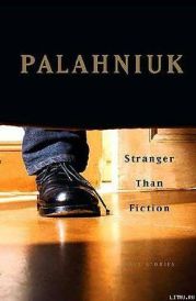 Stranger Than Fiction (True Stories)