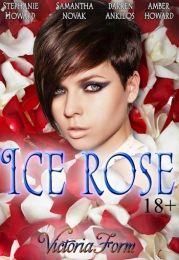 Ice rose